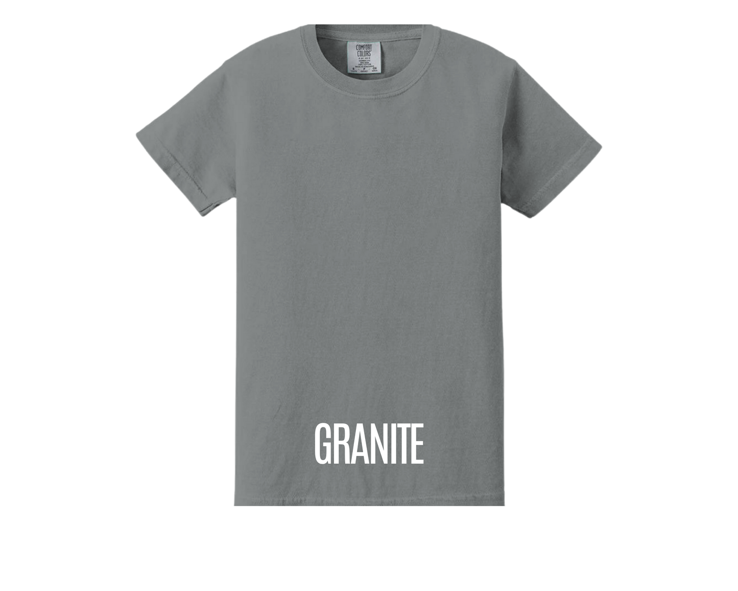 GRANITE "Comfort Colors Tee"